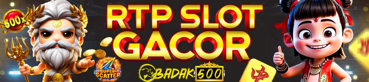 RTP SLOT BADAK500